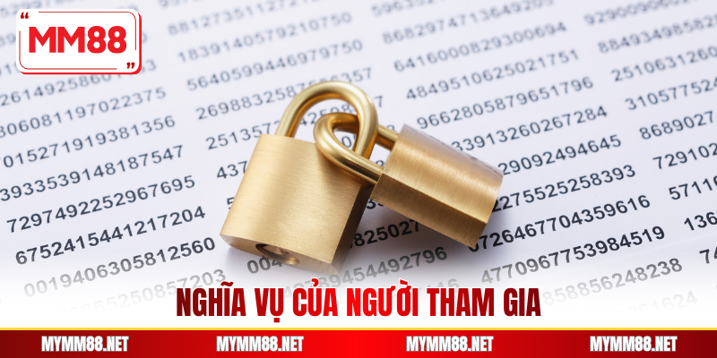 Nghĩa vụ của người tham gia