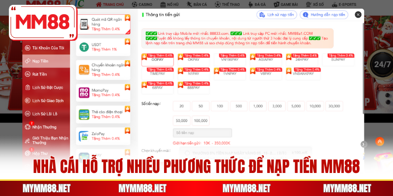 Nhà cái hỗ trợ nhiều phương thức để nạp tiền MM88