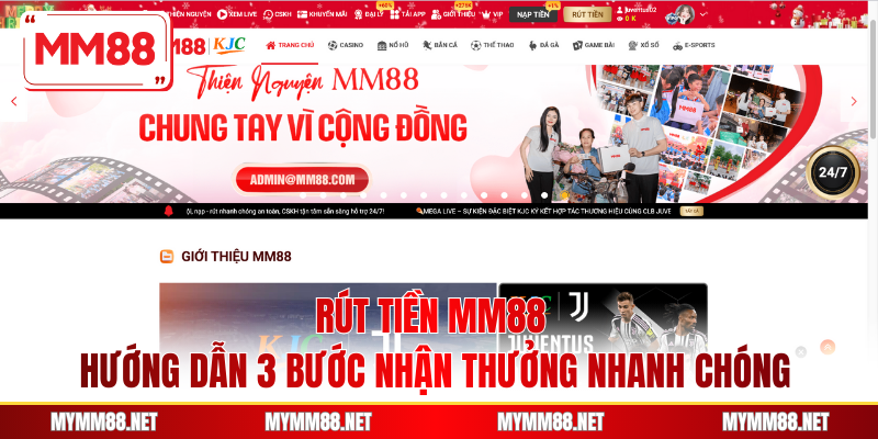 Rút Tiền MM88 - Hướng Dẫn 3 Bước Nhận Thưởng Nhanh Chóng